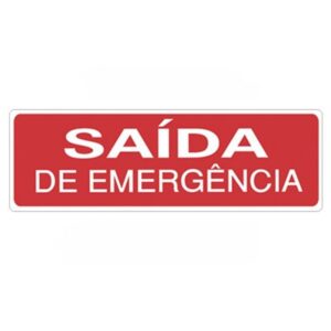 PLACA DE AVISO SAIDA DE EMERGENCIA 10X30CM